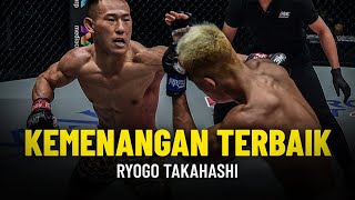 2 Kemenangan Terbaik | Ryogo Takahashi | Highlight ONE