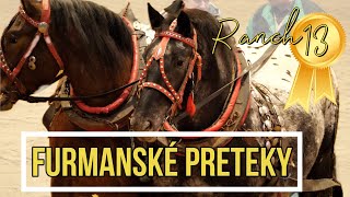 Furmanské preteky 🥇 Ranch 13 🤠 preteky ťažných koní 💪fašiangy 🎭| video s koňmi | fašiangový pochod