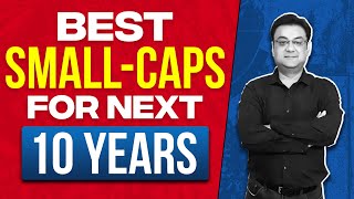 BEST SMALL-CAP STOCKS FOR NEXT 10 YEARS | best multibagger shares 2023 | Raghav Value Investing