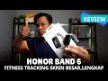 REVIEW | FITNESS TRACKER Skrin BESAR Bawah RM200, HONOR BAND 6