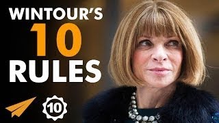 Anna Wintour's Top 10 Rules For Success