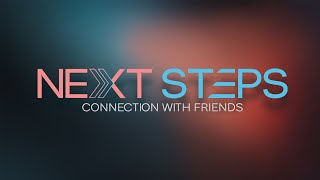 Next Steps | Wes Martin | Jan 19.2025