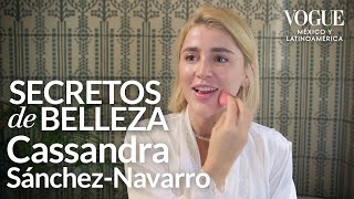 Cassandra Sánchez-Navarro tiene la rutina ideal de skincare y maquillaje ligero