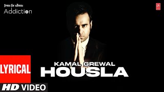 Kamal Grewal : Housla (Video Song) with lyrics | Latest Punjabi Songs 2023 | T-Series