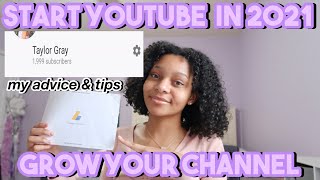 HOW TO START & GROW A SUCCESSFUL YOUTUBE CHANNEL IN 2021!