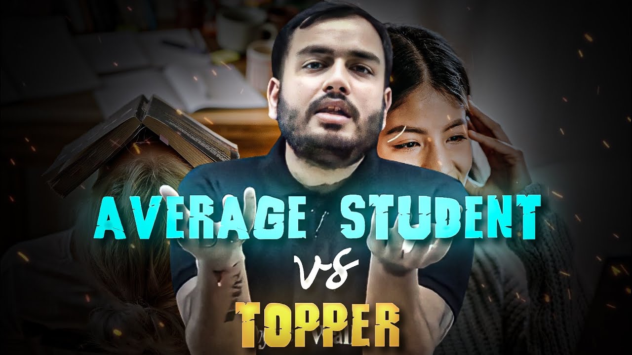 DIFFERENCE BETWEEN A TOPPER AND AN AVERAGE STUDENT | TOPPERS SECRET ...