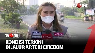 Kondisi Arus Balik di Cirebon dan GT Cileunyi | AKIP tvOne