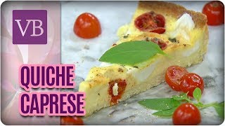 Receita de Quiche Caprese sem Glúten - Você Bonita (14/07/17)