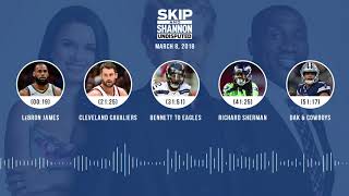 UNDISPUTED Audio Podcast (3.8.18) with Skip Bayless, Shannon Sharpe, Joy Taylor | UNDISPUTED