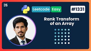 Rank Transform of an Array | Leetcode - 1331 | Python
