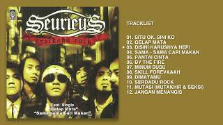 Seurieus - Album Serdadu Rock | Audio HQ