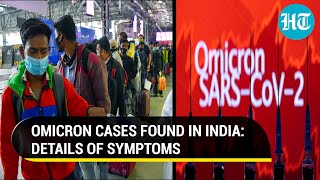 Omicron: India's first 2 cases of Covid variant detected in Karnataka; no severe symptoms so far