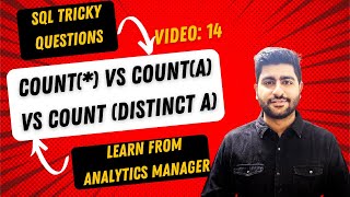Don’t Get Tricked by SQL COUNT! | COUNT vs COUNT(*) vs COUNT(DISTINCT)