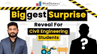 Biggest Surprise Reveal for Civil Engineering Students | We Have Finally Arrived | WebSankul