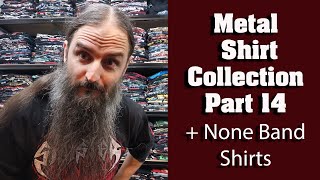 Metal shirt collection Part 14 + None Band shirts