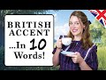 British Accent in 10 WORDS! 🎀🫖 | ESSENTIAL vowel sounds!! 🇬🇧 | Modern Received Pronunciation 🇬🇧