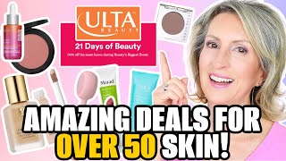 MY TOP ANTI AGING PICKS – ULTA 21 DAYS OF BEAUTY FOR WOMEN OVER 50!