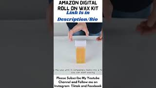 Digital Roll-on Wax Kit for Hair Removal. #shorts #short #youtubeshort #youtubehorts #wax #amazon