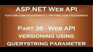 Web API versioning using querystring parameter