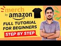 Merch By Amazon Tutorial For Beginners | How To Sell T Shirts On Amazon Merch