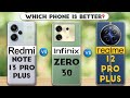 Redmi Note 13 Pro Plus vs Infinix Zero 30 vs realme 12 Pro Plus : Which Phone is Better🤔❗