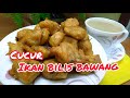 CUCUR IKAN BILIS BAWANG | Rangup di luar lembut di dalam | (2021)