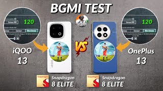 iQOO 13 vs OnePlus 13 - 120 FPS Bgmi Test, Heating \u0026 Battery Test 🔥