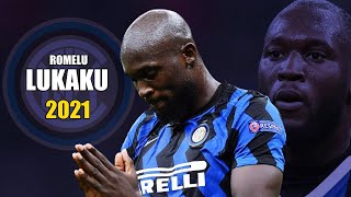 Romelu Lukaku 2021 ● Amazing Skills & Goals Show | HD