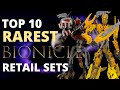 Top Ten RAREST LEGO Bionicle Sets!