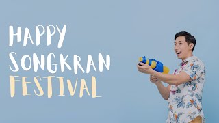 HAPPY SONGKRAN FESTIVAL