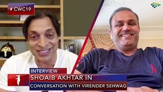 Shoaib Akhtar in Conversation with Virender Sehwag | Pakistan vs India | World Cup 2019