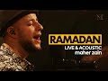 Maher Zain - Ramadan (English Version) | The Best of Maher Zain Live & Acoustic