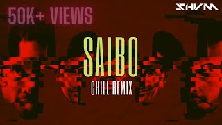 Saibo - Shor In The City (DJ SHVM Chill Remix) | Radhika Apte, Tusshar | Shreya Ghoshal, Tochi Raina