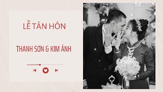 Phim Tân Hôn Thanh Sơn \u0026 Kim Ánh 26 09 2024