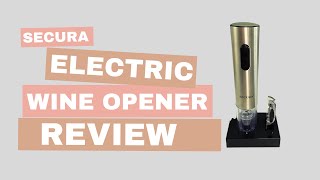 Reviewing the Secura Electric Wine Opener