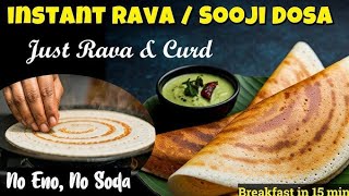 Instant rava / Sooji Dosa / just rava nd curd/#sujidosa #ytviralvideo #dosa #youtube