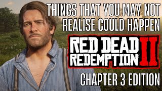 RED DEAD REDEMPTION 2 | THINGS YOU MAY NOT REALISE - CHAPTER 3 EDITION