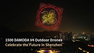 1500 V4 Drones Celebrating the Future in Shenzhen, China