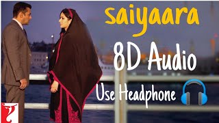 Saiyaara 3D Song | Ek Tha Tiger | Mohit Chauhan | Aasmaan Tera Mera Hua | Tu Jo Mila Toh Yun Hua