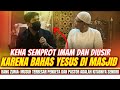 SAMPAIKAN PEMBAHASAN YESUS BUKAN TUHAN, BANG ZUMA DITEGUR IMAM HINGGA DIUSIR DARI MASJID