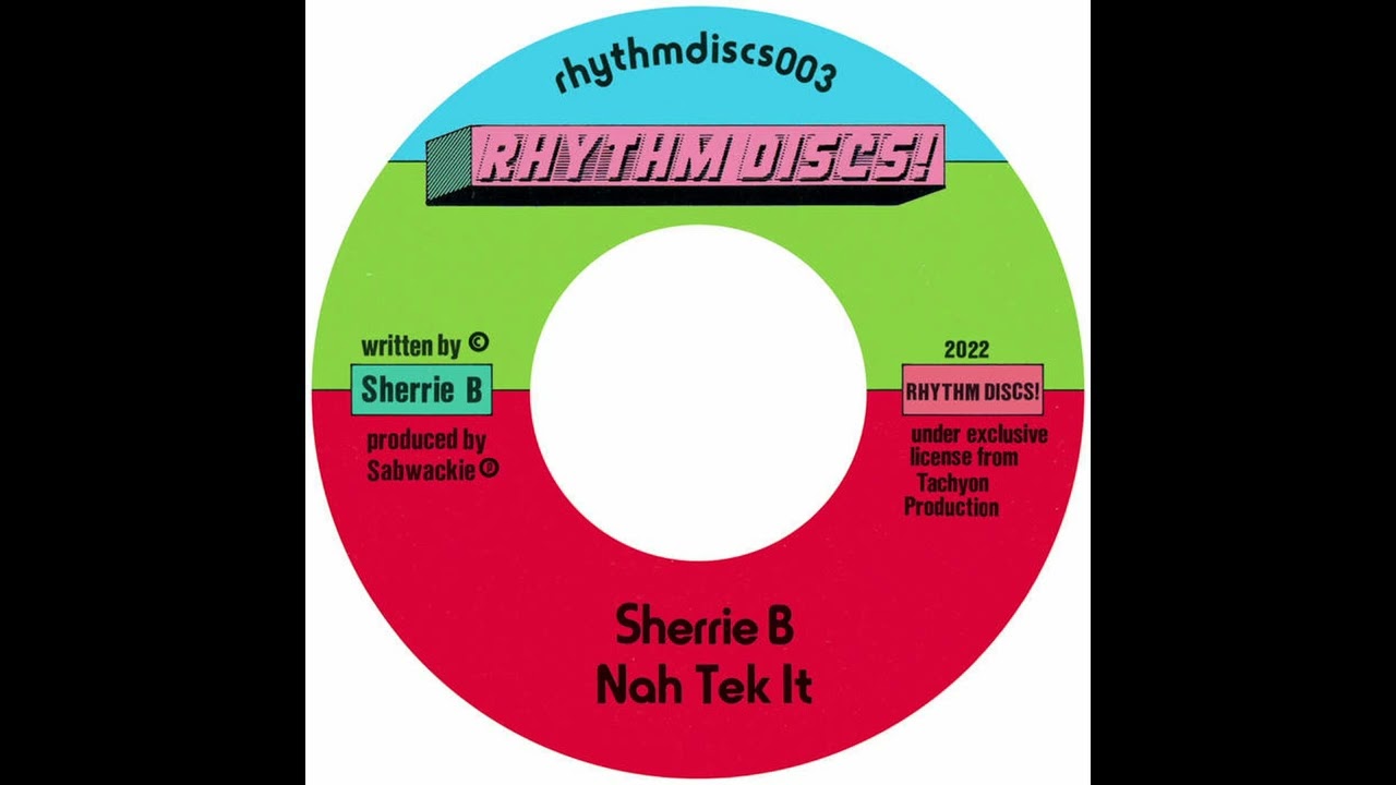 Sherrie B - Nah Tek It (Interplanetary Criminal Remix) [Rhythm Discs ...