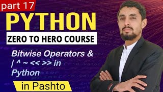 Bitwise Operators in Python | Complete Beginner Guide (Pashto)