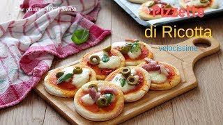 Pizzette di ricotta velocissime- Senza lievitazione