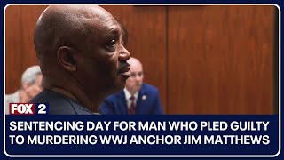 Justice served: Sentencing day for man who pled guilty to murdering WWJ anchor Jim Matthews