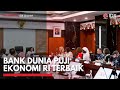 Bank Dunia Puji Ekonomi RI Terbaik | IDX CHANNEL