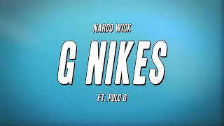 Nardo Wick - G Nikes ft. Polo G (Lyrics)
