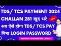 New way to pay TDS/TCS online, How to pay TDS online, How to download CSI file for TDS return