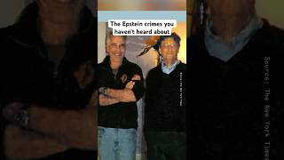 The Epstein Crimes You Haven’t Heard About, Part 1