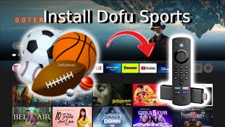 How to Install Dofu Sports on Firestick: Best Free Sports App for 2024