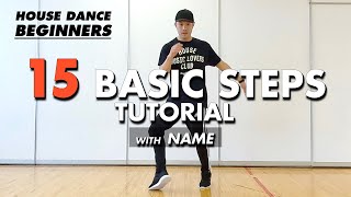 15 House Dance Basic Steps Tutorial With Names